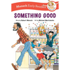 Something Good Early Reader - Paperback