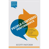 People-Centered Performance: Bringing out our best through honest conversation - Paperback