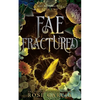 Fae Fractured - Paperback