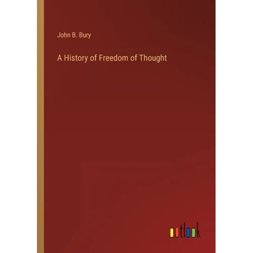A History of Freedom of Thought - Paperback