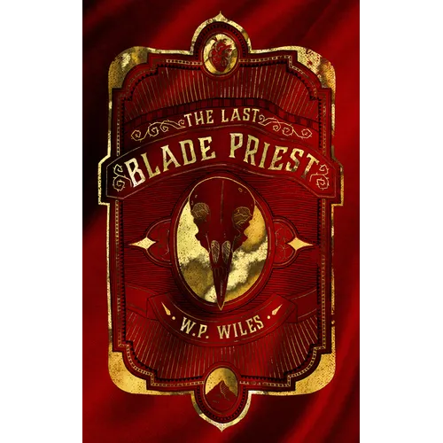 The Last Blade Priest: : Winner of the Kitschies Red Tentacle Award 2023 - Paperback