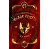 The Last Blade Priest: : Winner of the Kitschies Red Tentacle Award 2023 - Paperback