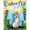 Catterfly is Born - Hardcover