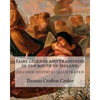 Fairy legends and traditions of the south of Ireland. (SECOND EDITION) ILLUSTRATED: By: Thomas Crofton Croker - Paperback