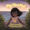 Fly, Firefly - Hardcover