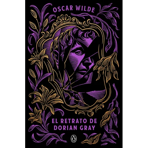 El Retrato de Dorian Gray / The Picture of Dorian Gray - Paperback