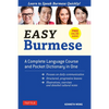 Easy Burmese: A Complete Language Course and Pocket Dictionary in One (Fully Romanized, Free Online Audio and English-Burmese and Burmese-English Dict - Paperback