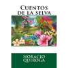 Cuentos de la selva - Paperback
