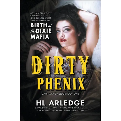 Dirty Phenix - Paperback