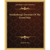 Swedenborg's Doctrine Of The Grand Man - Paperback