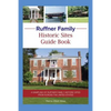 Ruffner Family Historic Sites Guide Book: A Sampling of Ruffner Family Historic Sites from Across the United States - Paperback