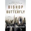 The Bishop and the Butterfly: Murder, Politics, and the End of the Jazz Age - Paperback