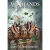 Mr. Hands: The Cedar Hill Series - Hardcover