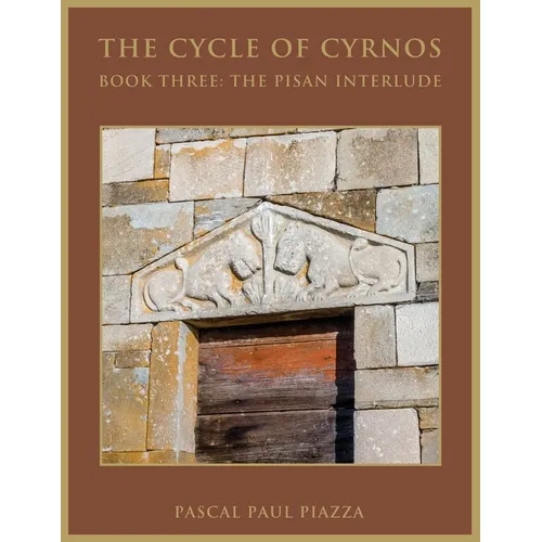 The Cycle of Cyrnos Book Three: The Pisan Interlude - Paperback