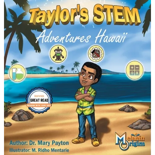 Taylor's STEM Adventures: Hawaii - Hardcover
