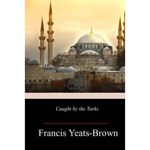 Caught by the Turks - Paperback