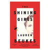 The Shining Girls - Hardcover