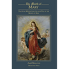 The Month of Mary: Practical Meditations for each Day of the Month of May: Practical - Hardcover