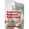 Following Richard Brautigan - Paperback
