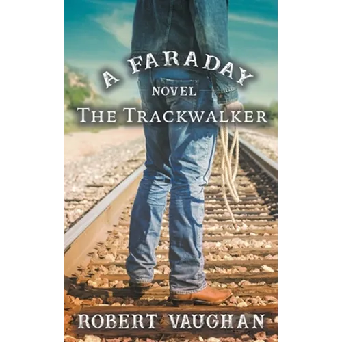 The Trackwalker: A Faraday Novel - Paperback
