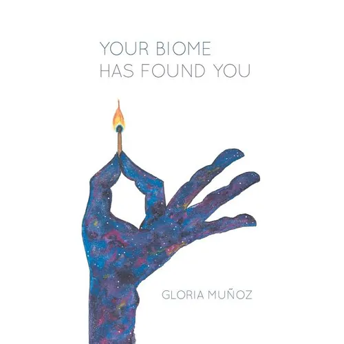Your Biome Has Found You - Paperback