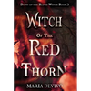 Witch of the Red Thorn - Hardcover