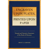 Engraven Upon Plates, Printed Upon Paper: Textual and Narrative Structures of the Book of Mormon - Paperback