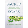 Sacred Scars - Hardcover