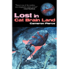 Lost in Cat Brain Land - Paperback