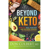 Beyond Keto: Burn Fat, Heal Your Gut, and Reverse Disease with a Mediterranean-Keto Lifestyle - Hardcover