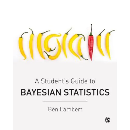 A Student's Guide to Bayesian Statistics - Paperback