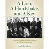 A Lion, A Handshake, and A Key: The History of Sigma Phi Sigma Fraternity of William Penn University - Paperback