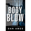 Body Blow: A John Rockne Mystery - Paperback