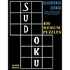 Sudoku: 400 Medium Puzzles to Exercise Your Brain - Paperback