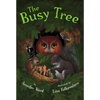 The Busy Tree - Hardcover