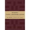 The New York Times Classic Crossword Puzzles (Cranberry and Gold): 100 Puzzles Edited by Will Shortz - Hardcover