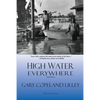 High Water Everywhere - Paperback