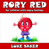 Rory Red: for children with angry feelings - Paperback