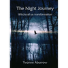 The Night Journey: Witchcraft as transformation - Paperback