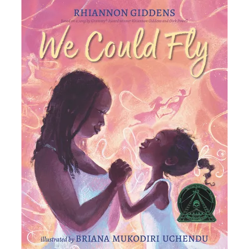 We Could Fly: (A Picture Book Exploring African Folklore, Black History, and Spiritual Resilience - For Kids Ages 6-9 in Grades 1-4) - Hardcover