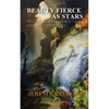 Beauty Fierce as Stars: And Other Science-Fiction Tales of Mystery and Intrigue - Paperback