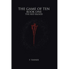 The Game of Ten: Book One the Red Blood - Paperback