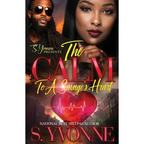 The Calm To A Savage's Heart: A Cold Winter With A Hot Boy Spin-Off - Paperback