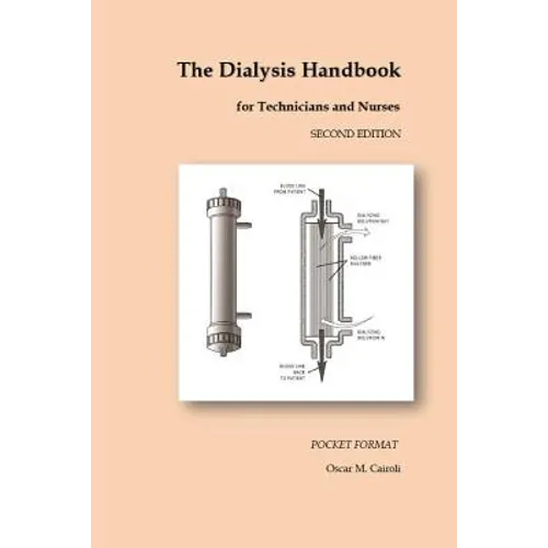 The Dialysis Handbook for Technicians and Nurses: Pocket Format - Paperback
