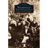 Nashville: From the Collection of Carl and Otto Giers - Hardcover