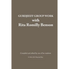 Gurdjieff Group Work with Rita Romilly Benson - Paperback