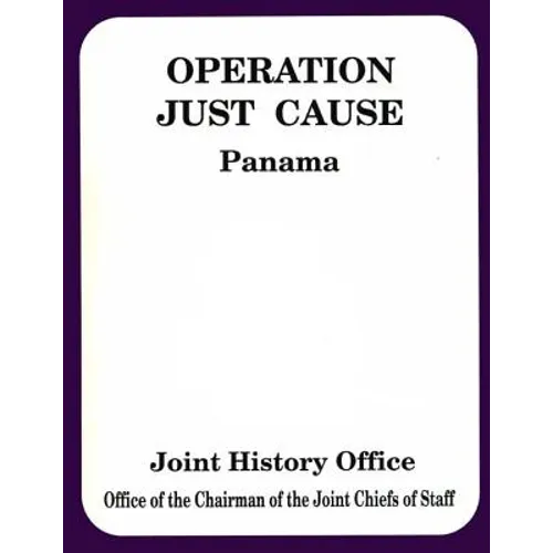 Operation Just Cause: Panama - Paperback