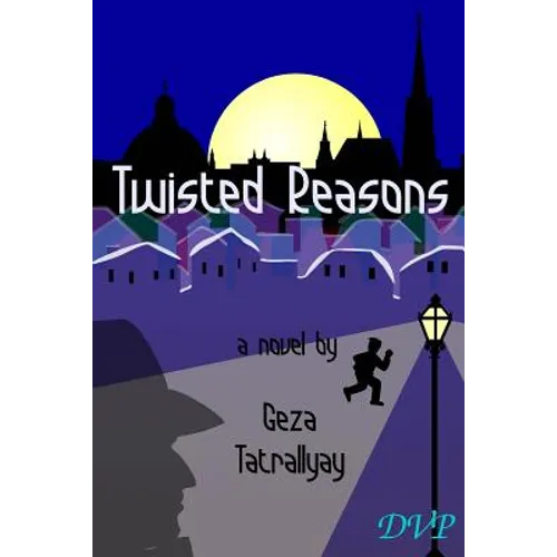 Twisted Reasons - Paperback