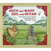 Moth and Wasp, Soil and Ocean: Remembering Chinese Scientist Pu Zhelong's Work for Sustainable Farming - Paperback