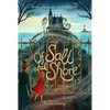 Of Salt and Shore - Paperback